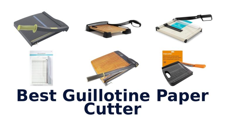 Best Guillotine Paper Cutters: Top 10 Picks best guillotine paper cutter