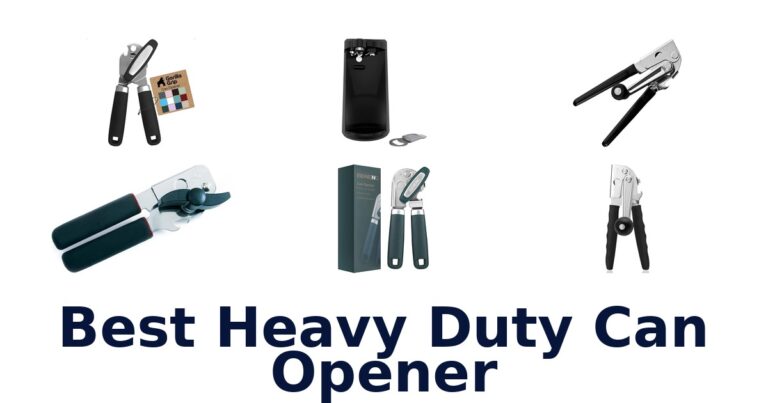 BEST Heavy Duty Can Openers: Top 10 Picks best heavy duty can opener