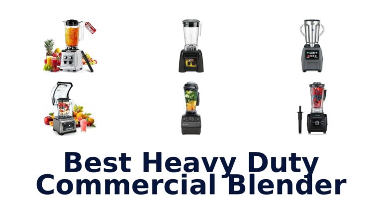 BEST Heavy Duty Commercial Blenders: Top 10 Picks best heavy duty commercial blender
