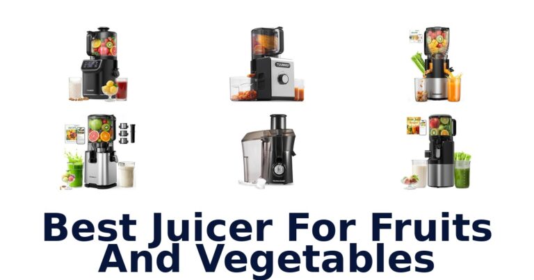 Best Juicers for Fruits & Veggies: Top 10 Picks best juicer for fruits and vegetables