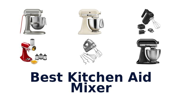 Best KitchenAid Mixers: Top 10 Picks for Baking Pros best kitchen aid mixer