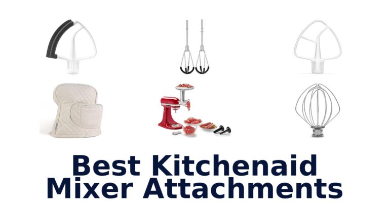 Best KitchenAid Mixer Attachments: Top 10 Picks best kitchenaid mixer attachments
