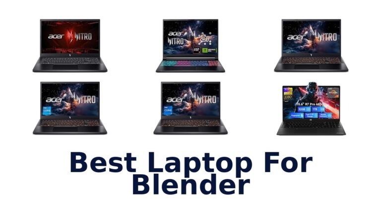 BEST Laptop for Blender: Top 10 Picks Revealed best laptop for blender