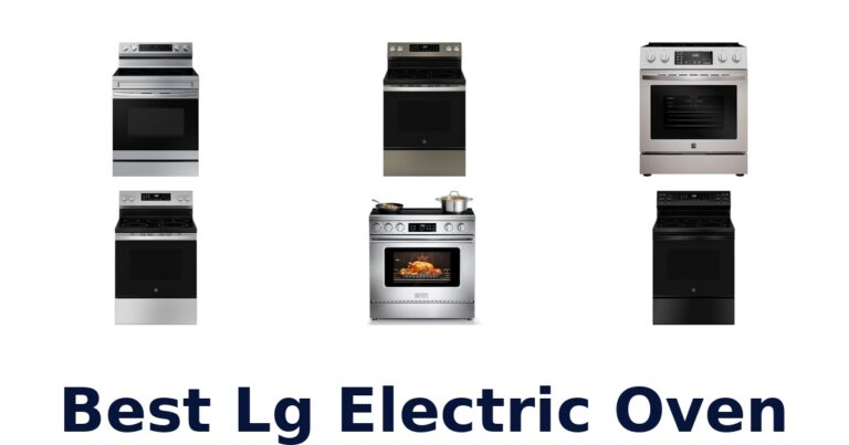 Best LG Electric Ovens: Top 10 Picks for Your Kitchen best lg electric oven