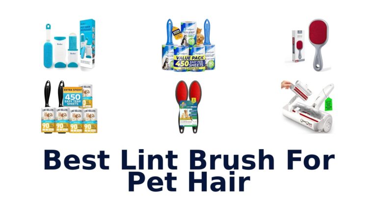 Best Lint Brushes for Pet Hair: Top 10 Picks best lint brush for pet hair