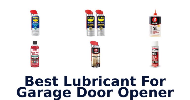 Best Garage Door Lubricant Options best lubricant for garage door opener