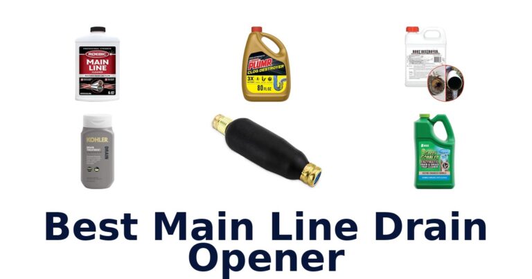 Best Main Line Drain Openers: Top 10 Picks best main line drain opener