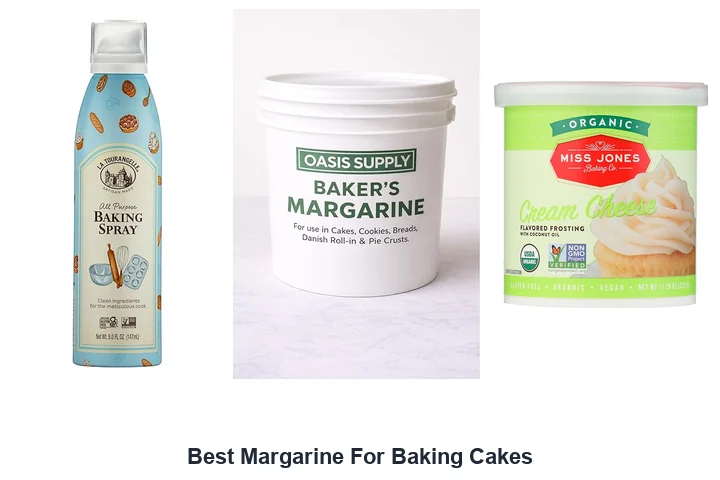Best Margarine for Cakes: Top 7 Picks Now Best Margarine For Baking Cakes