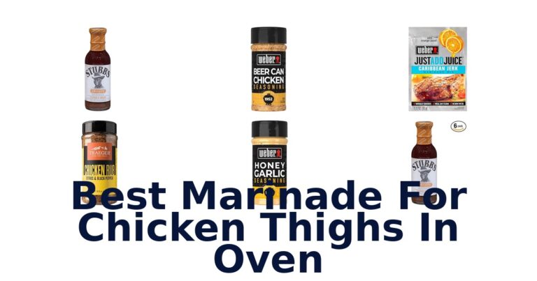 Best Marinades for Oven Chicken Thighs: Top 10 Picks! best marinade for chicken thighs in oven