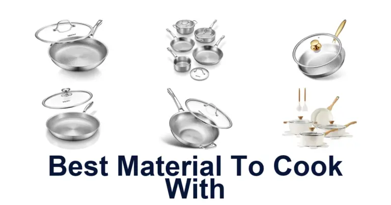BEST Cookware Materials: Top 10 Picks Revealed best material to cook with