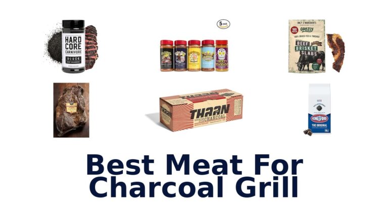 Best Meat for Charcoal Grill: Top 10 Picks best meat for charcoal grill