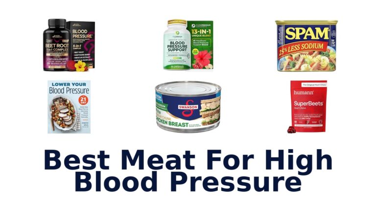 Best Meat for High Blood Pressure: Top 10 Picks best meat for high blood pressure