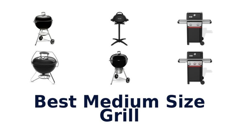 Best 10 Medium Grills for Perfect BBQ best medium size grill