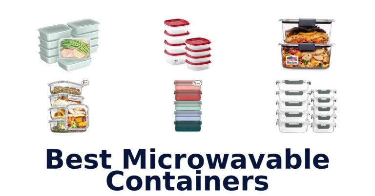 Best Microwavable Containers: Top 10 Picks best microwavable containers