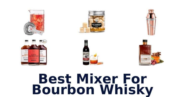 Best Bourbon Whisky Mixers: Top 10 Picks best mixer for bourbon whisky