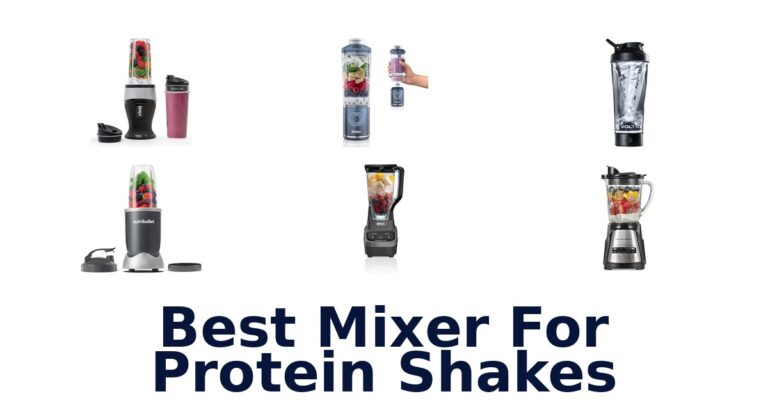 best mixer for protein shakes