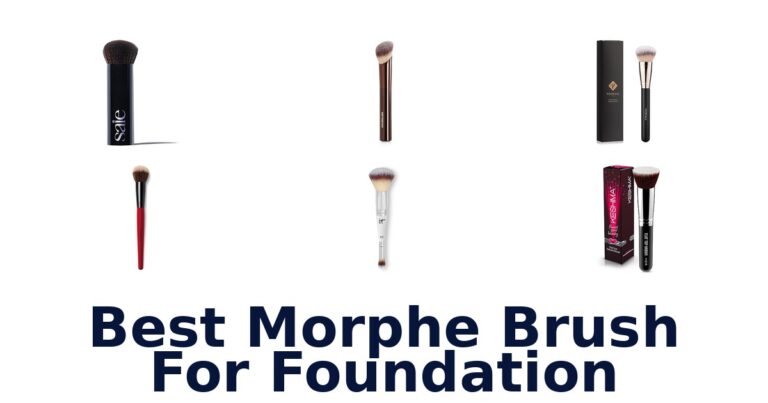 Best Morphe Brush for Foundation Picks best morphe brush for foundation