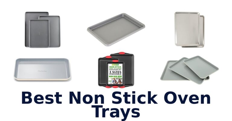 Best Non Stick Oven Trays: Top 5 Picks best non stick oven trays