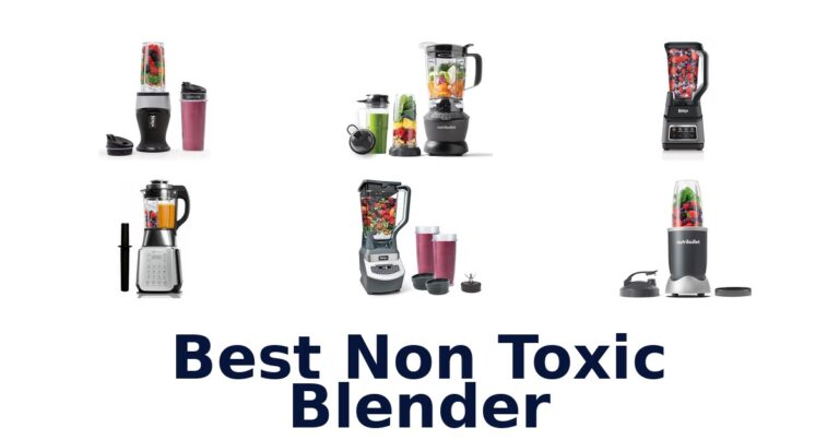 Best Non Toxic Blenders: Top 10 Picks for 2026 best non toxic blender