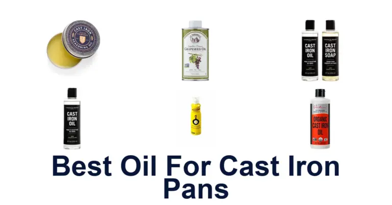 Best 10 Oils for Cast Iron Pans best oil for cast iron pans