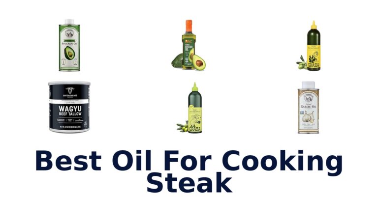 BEST Oil for Cooking Steak: Top 10 Picks! best oil for cooking steak
