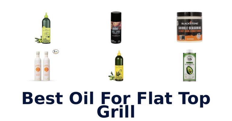 BEST Oil for Flat Top Grill: Top 10 Picks Unveiled best oil for flat top grill