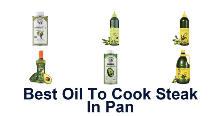 BEST Oil to Cook Steak in Pan: Top 10 Picks best oil to cook steak in pan