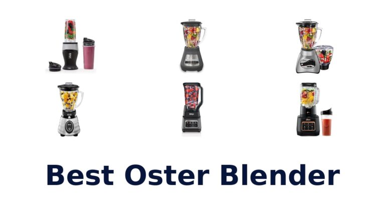 BEST Oster Blenders: Top 10 Picks for Your Kitchen best oster blender