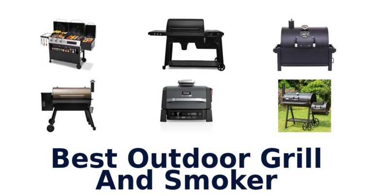 BEST Outdoor Grill & Smoker 10 Top Picks best outdoor grill and smoker