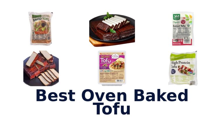 Best Oven Baked Tofu: Top 10 Crispy Picks best oven baked tofu