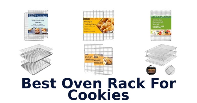 BEST Oven Racks for Cookies: Top 10 Picks for Bakers best oven rack for cookies