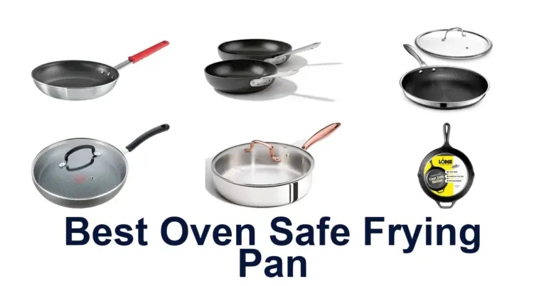 BEST Oven Safe Fry Pans: Top 10 Picks & Reviews best oven safe frying pan