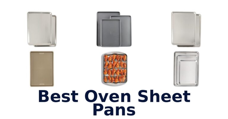 BEST Oven Sheet Pans: Top 10 Picks best oven sheet pans