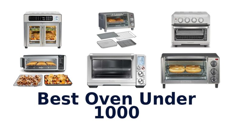 Best Ovens Under $1000: Top 10 Picks Revealed! best oven under 1000