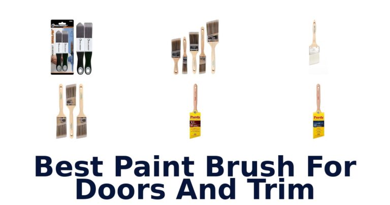 Best Paint Brush for Doors & Trim: Top 10 Picks best paint brush for doors and trim
