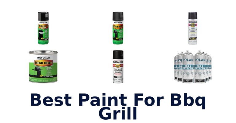 Best Paint for BBQ Grills: Top 10 Picks best paint for bbq grill