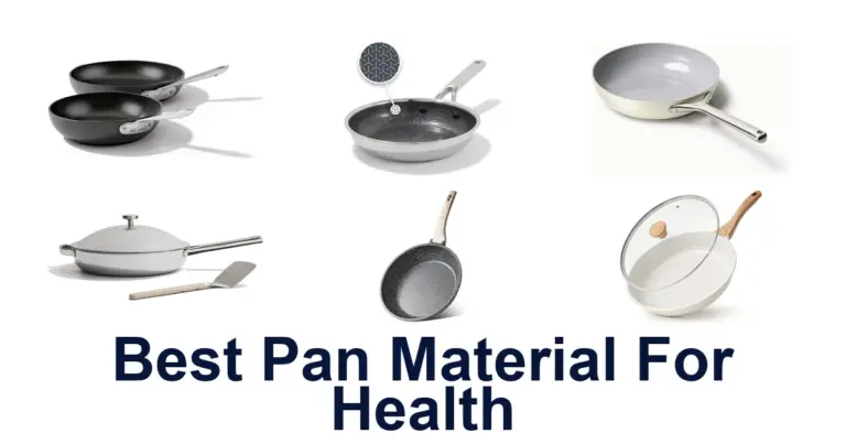 BEST Pan Materials for Health: Top 10 Picks best pan material for health