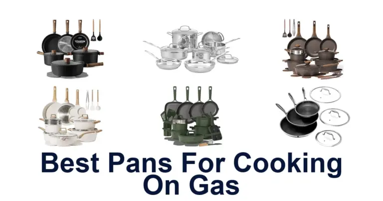 BEST Pans for Gas Stoves: Top 10 Picks best pans for cooking on gas