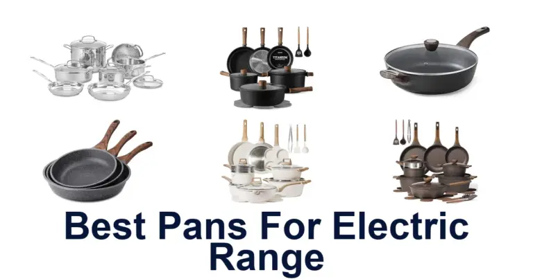 BEST Pans for Electric Range: Top 10 Picks best pans for electric range