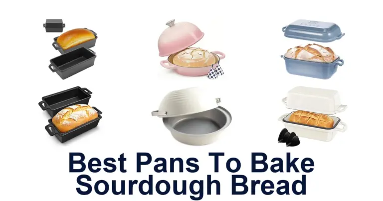 Best Sourdough Pans: Top 10 Picks for Perfect Crusts best pans to bake sourdough bread