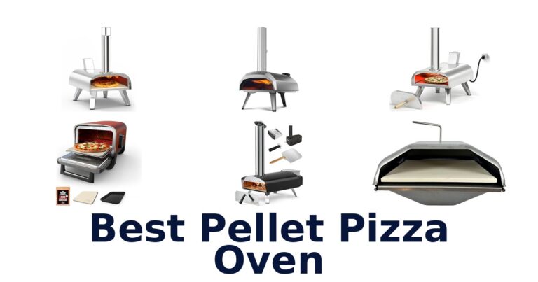 Best Pellet Pizza Ovens: Top 10 Picks best pellet pizza oven