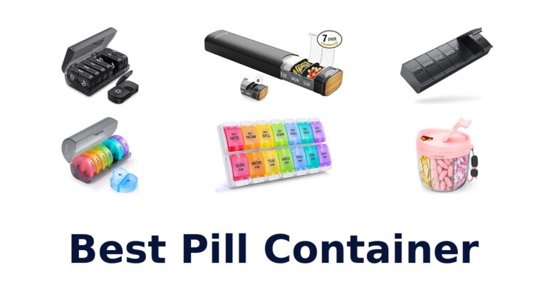 Best Pill Containers: Top 10 Picks for Organization best pill container