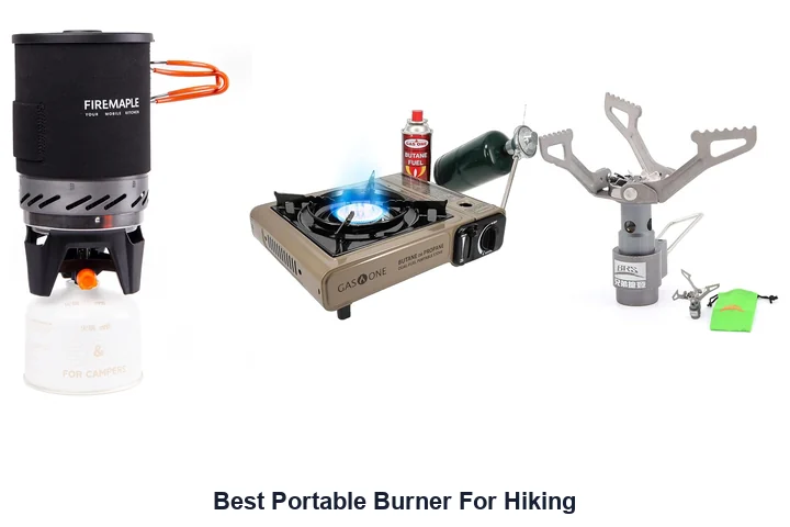 Best Portable Burners for Hiking: Top Picks Best Portable Burner For Hiking