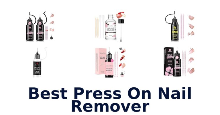 Best Press On Nail Removers: Top 10 Picks for Effortless Removal best press on nail remover