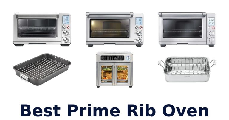 BEST Prime Rib Ovens: Top 10 Roasting Picks best prime rib oven