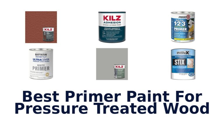 Best Primer for Pressure Treated Wood: Top 10 Picks best primer paint for pressure treated wood