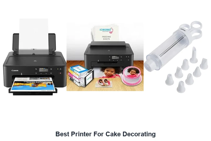 Best Printer For Cake Decorating: Top Picks Best Printer For Cake Decorating