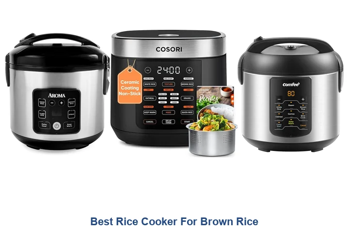 Best Brown Rice Cookers: Top Picks for 2026 Best Rice Cooker For Brown Rice
