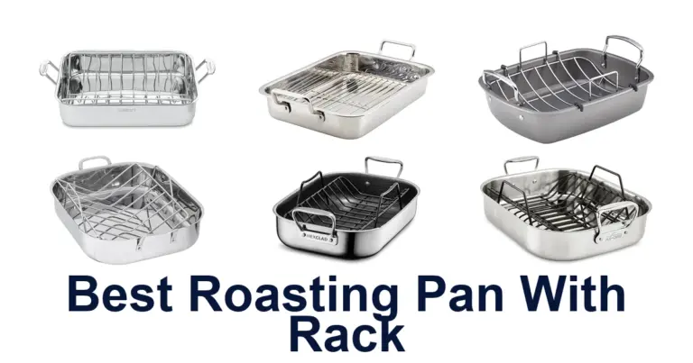 Best Roasting Pans w/ Rack: Top 10 Picks best roasting pan with rack
