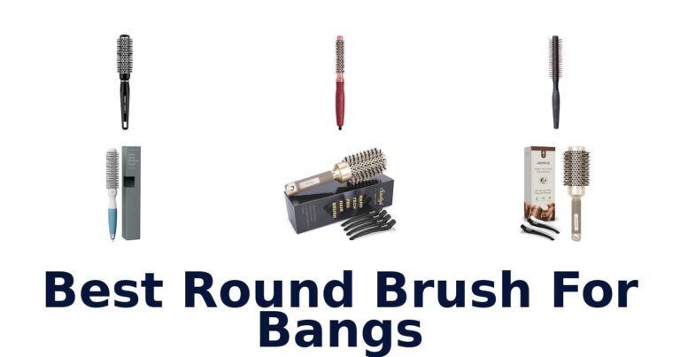 Best Round Brushes for Bangs: Top 10 Picks! best round brush for bangs